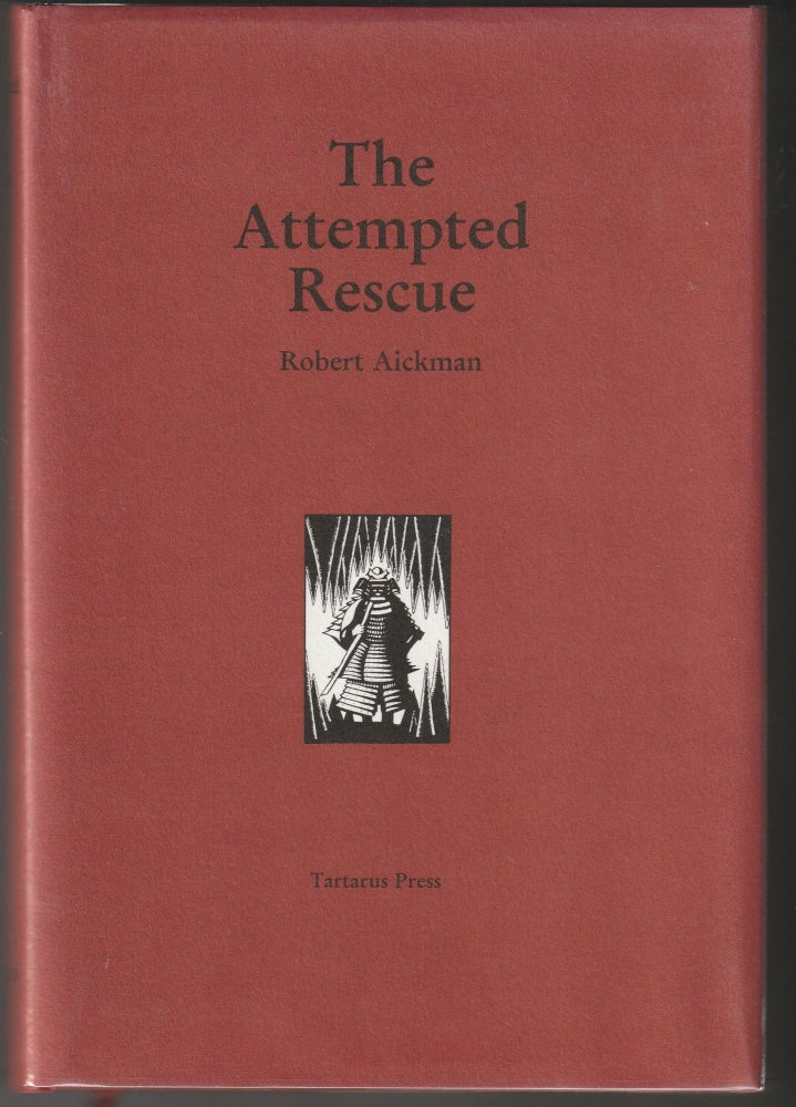 Item #012968 The Attempted Rescue. Robert Aickman.