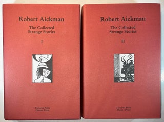 Item #012971 Robert Aickman: The Collected Strange Stories (Two Volumes). Robert Aickman