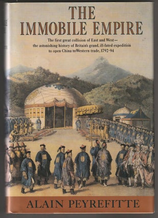 Item #013006 The Immobile Empire: The First Great Collision of East and West - The Astonishing...