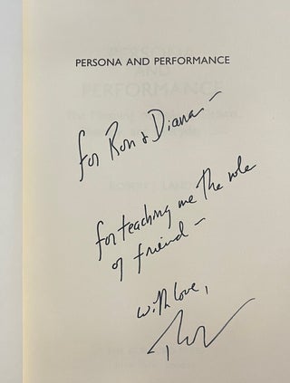 Persona and Performance: The Meaning of Role in Drama, Therapy, and Everyday Life (Signed First Edition)