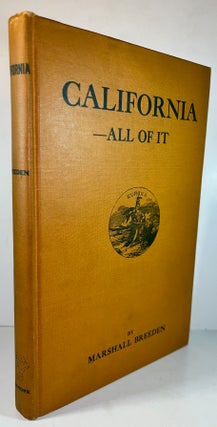 Item #013018 California - Al of It (Signed first Edition). Marshall Breeden