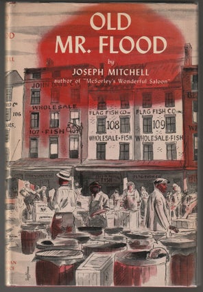 Old Mr. Flood. Joseph Mitchell.