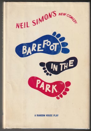Item #013044 Barefoot in the Park. Neil Simon