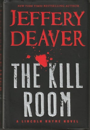 Item #013067 The Kill Room. Jeffery Deaver