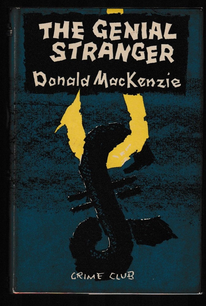 Item #013153 The Genial Stranger. Donald MacKenzie.