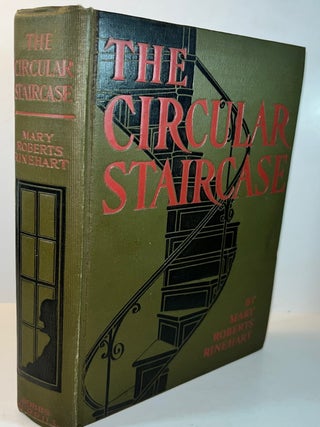 Item #013155 The Circular Staircase. Mary Roberts Rinehart