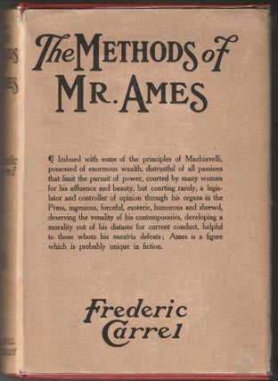 Item #013161 The Methods of Mr. Ames. Frederic Carrel