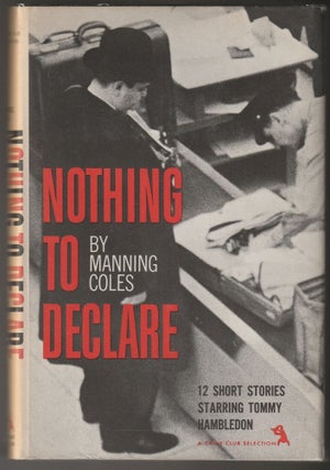 Item #013165 Nothing to Declare (Signed First Edition - Review Copy). Adelaide Francis Oke...