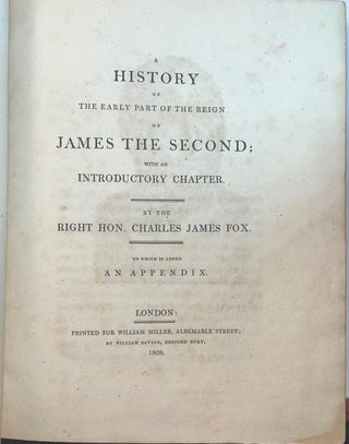 A History of the Early Part of the Reign of James the Second; with an Introductory Chapter.