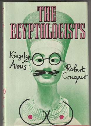 Item #013198 The Egyptologists. Kingsley Amis, Robert Conqueste