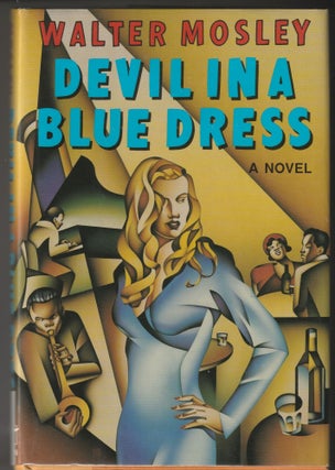 Item #013213 Devil in a Blue Dress (Signed First Edition). Walter Mosley