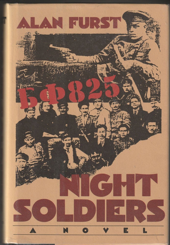 Item #013220 Night Soldiers (Signed First Edtion). Alan Furst.