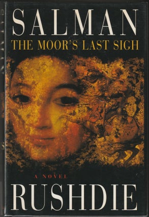 Item #013222 The Moor's Last Sigh (Signed First Edition). Salman Rushdie
