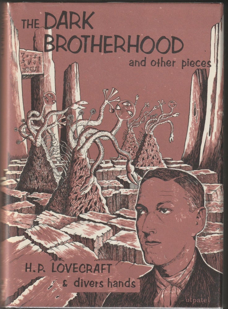 Item #013258 The Dark Brotherhood and Other Pieces. H. P. Lovecraft, Divers Hands.