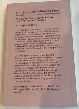 Item #013273 The Snow Lion and the Dragon: China, Tibet, and the Dalai Lama (Uncorrected Proof)....