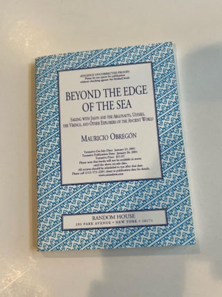Item #013292 Beyond the Edge of the Sea: Sailing with Jason and the Argonauts, Ulysses, the...
