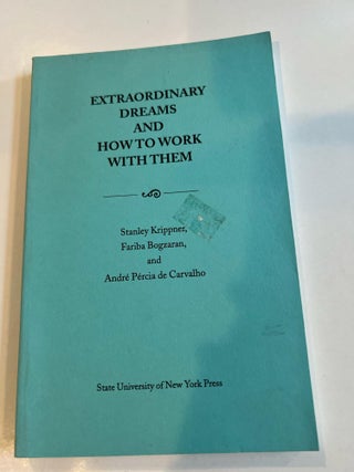 Item #013307 Extraordinary Dreams and How to Work with Them (SUNY series in Dream...