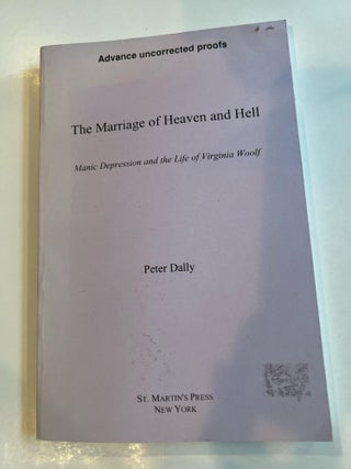 Item #013309 The Marriage of Heaven and Hell (Advanced Uncorrected Proof). Peter Dally