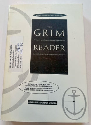 Item #013364 The Grim Reader: Writings on Death, Dying, and Living on (Advanced Uncorrected...