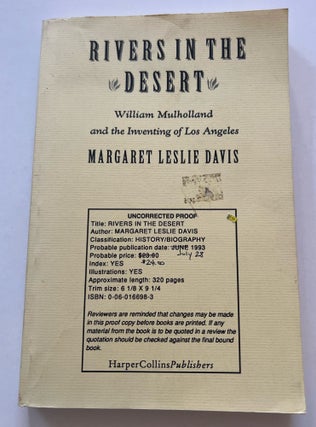 Item #013458 Rivers in the Desert: William Mulholland and the Inventing of Los Angeles...
