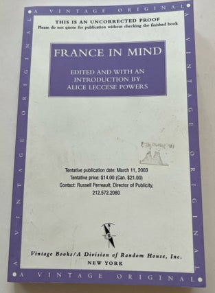 Item #013462 France in Mind: An Anthology: From Henry James, Edith Wharton, Gertrude Stein, and...