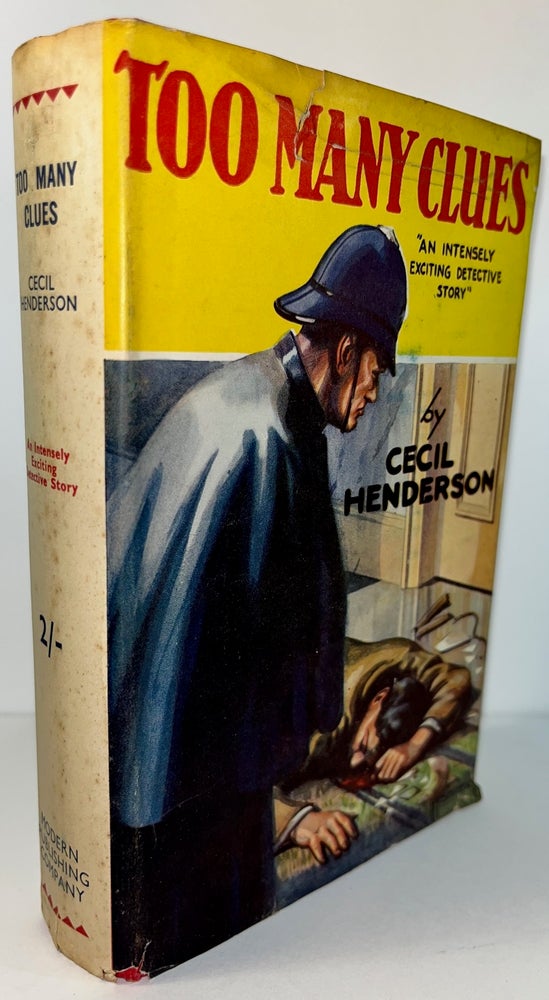 Item #013483 Too Many Clues. Cecil Henderson.