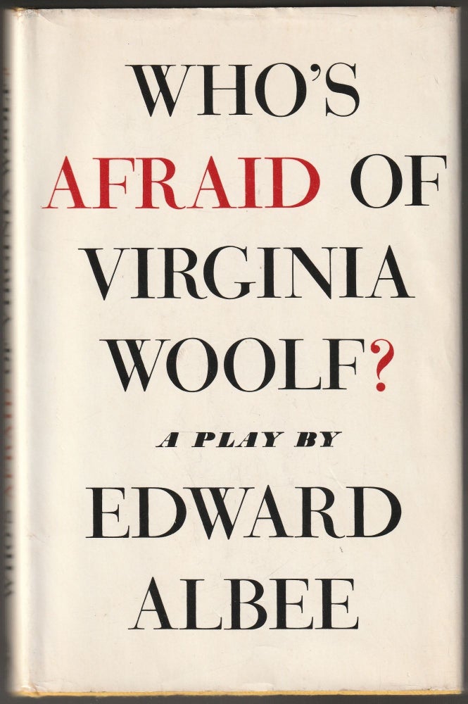 Item #013521 Who's Afraid of Virginia Woolf. Edward Albee.