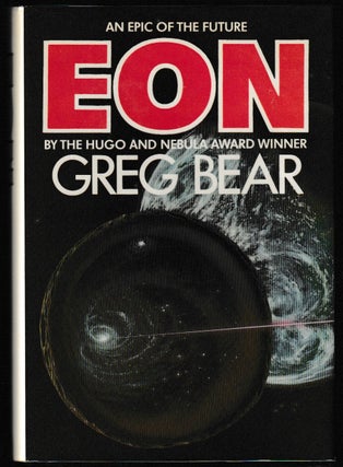 Item #013532 Eon (Signed First Edition). Greg Bear