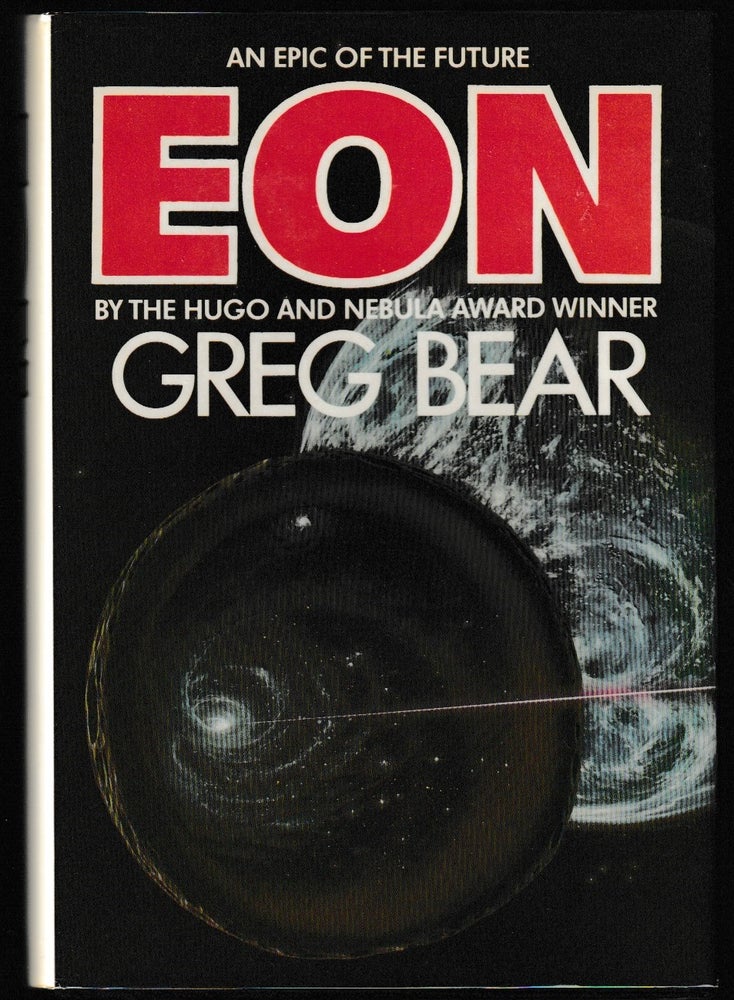 Item #013532 Eon (Signed First Edition). Greg Bear.