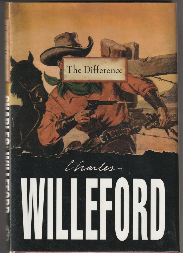 Item #013540 The Difference. Charles Willeford.