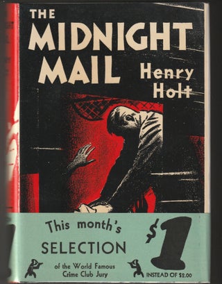 Item #013593 The Midnight Mail. Henry Holt
