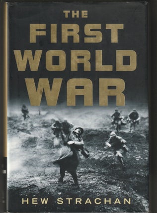 Item #013600 The First World War. Hew Strachan