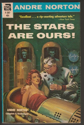 Item #013649 The Stars Are Ours! Andre Norton