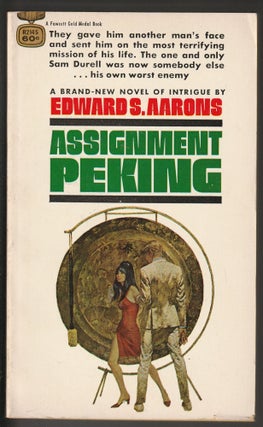Item #013712 Assignment Peking. Edward S. Aarons