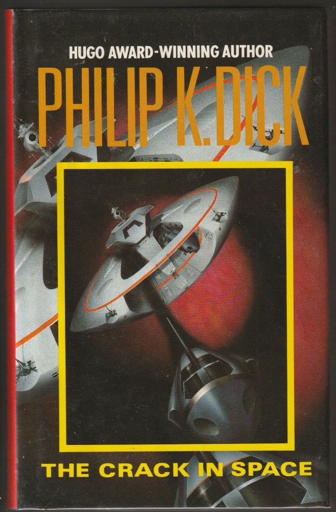 Item #013756 The Crack in Space. Philip K. Dick.