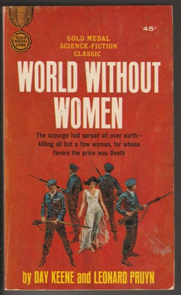 Item #013934 World Without Women. Day Keene, Leonard Pruyn
