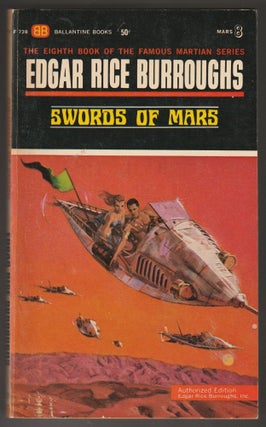 Item #013951 Swords of Mars. Edgar Rice Burroughs