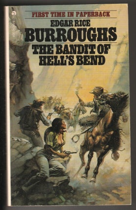 Item #013953 The Bandit of Hell's Bend. Edgar Rice Burroughs