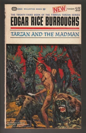 Item #013958 Tarzan and the Madman. Edgar Rice Burroughs