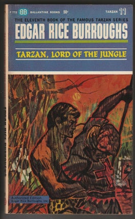 Item #013966 Tarzan, Lord of the Jungle. Edgar Rice Burroughs