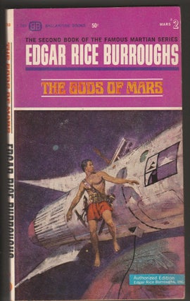 Item #013973 The Gods of Mars. Edgar Rice Burroughs