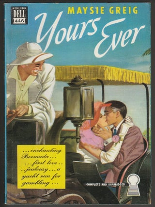 Item #013980 Yours Ever (Dell Map Back). Maysie Greig