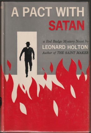 Item #014025 A Pact With Satan. Leonard Holton