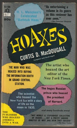 Item #014075 Hoaxes. Curtis D. MacDougall