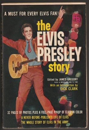 Item #014076 The Elvis Presley Story. James Gregory