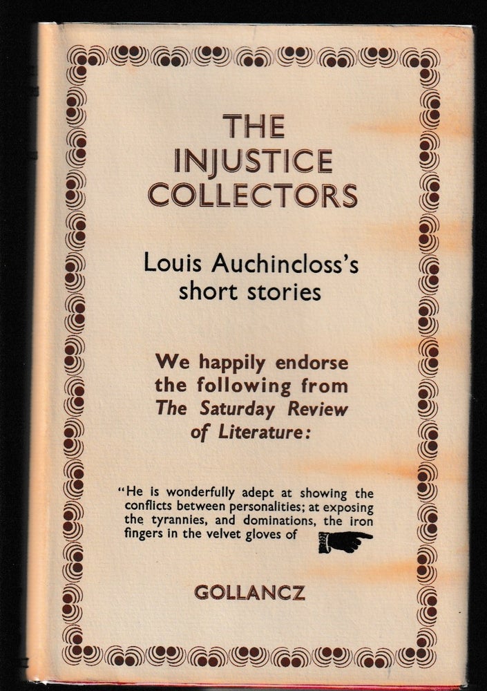 Item #014079 The Injustice Collectors. Louis Auchincloss.