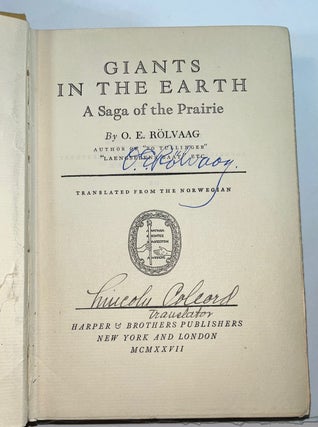 Giants in the Earth: A Saga of the Prairie (Signed First Edition)