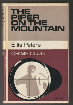 Item #014101 The Piper on the Mountain. Ellis Peters