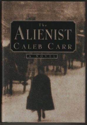 Item #014118 The Alienist (Signed First Edition). Caleb Carr