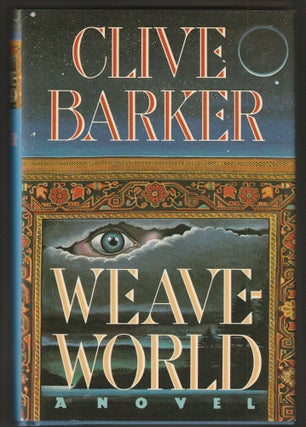 Item #014124 Weaveworld. Clive Barker